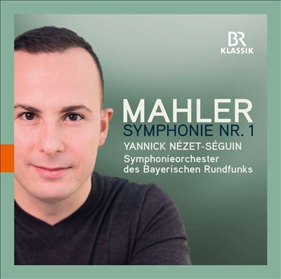 Mahler: Symphonie Nr. 1