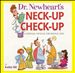 Dr. Newheart's Neck-Up Check-Up