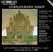Widor: Organ Symphonies 1, 3 & 6