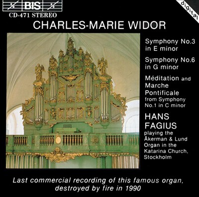 Widor: Organ Symphonies 1, 3 & 6