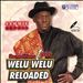 Unconditional Love (Welu Welu) Reloaded