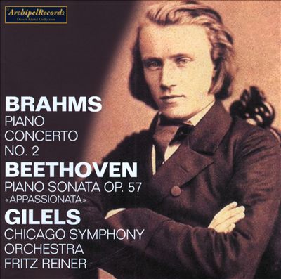 Brahms: Piano Concerto No. 2; Beethoven: Piano Sonata Op. 57 "Appassionata"