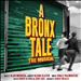 A Bronx Tale: The Musical