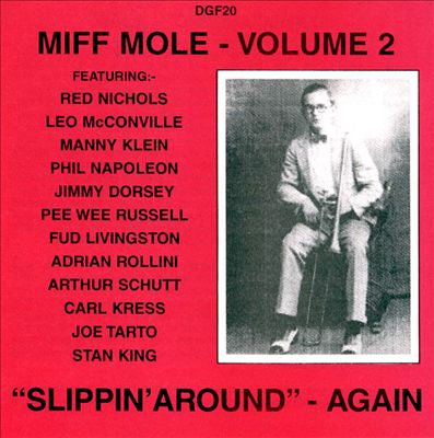 Slippin' Around Again: Miff Mole, Vol. 2