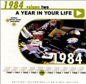 A Year in Your Life: 1984, Vol. 2