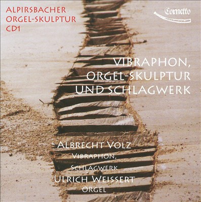 Vibraphon, Orgel-Skulptur und Schlagwerk