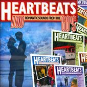 Heartbeats: 100 Romantic Sounds From the 60's