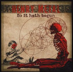 baixar álbum Henry Metal - So It Hath Begun