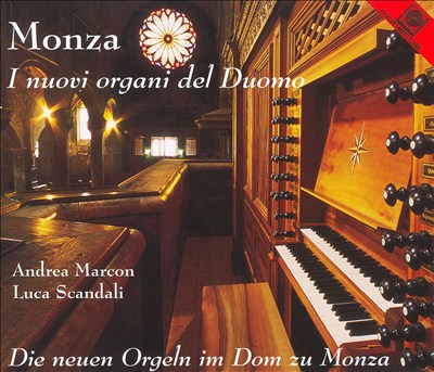Monza: I nuovi organi del Duomo