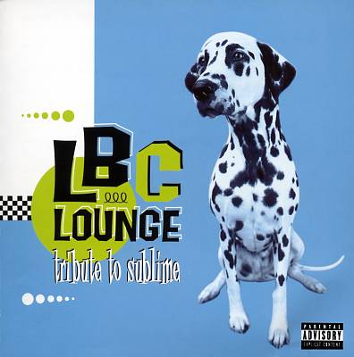 LBC Lounge: A Tribute to Sublime