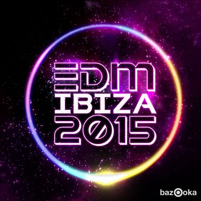 EDM Ibiza 2015