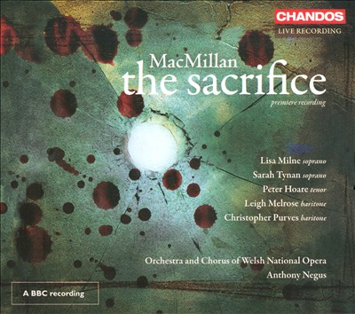 James MacMillan: The Sacrifice