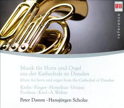 Music for Horn & Organ from the Cathedral of Dresden