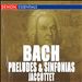 J.S. Bach: Preludes and Sinfonias