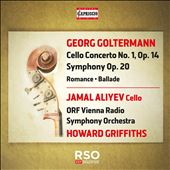 Georg Goltermann: Cello Concerto No. 1, Op. 14; Symphony Op. 20