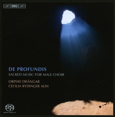 De Profundis: Sacred Music for Male Choir
