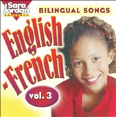 Bilingual  Songs: English-French, Vol. 3