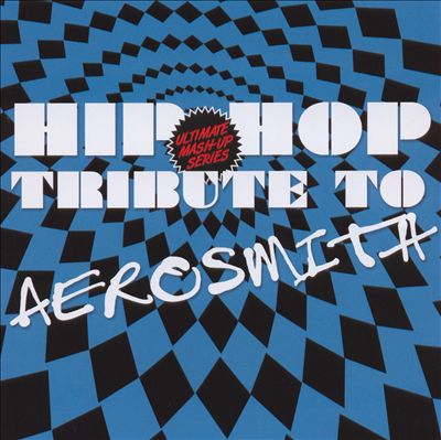 Hip Hop Tribute to Aerosmith