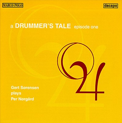A Drummer's Tale, Episode One: Gert Sørensen Plays Per Nørgård