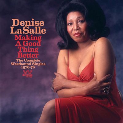 Making a Good Thing Better: The Complete Westbound Singles 1970-76