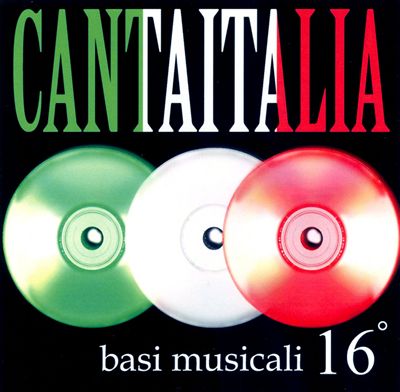Cantaitalia: Basi Musicali, Vol. 16