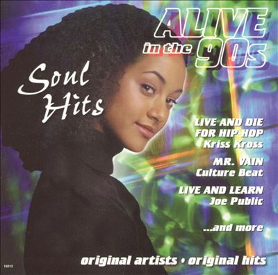 Alive in the 90's: Soul Hits, Vol. 6