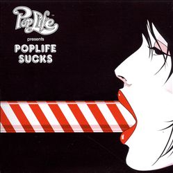 télécharger l'album Various - Poplife Presents Poplife Sucks