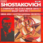 Dmitri Shostakovich:Symphony No. 10/Ballet Suite No. 4