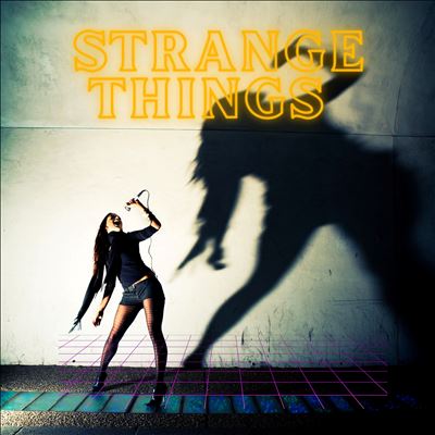 STRANGE THINGS [2022]