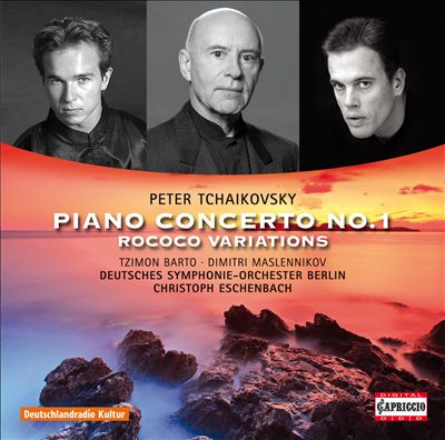 Tchaikovsky: Piano Concerto No.1; Rococo Variations