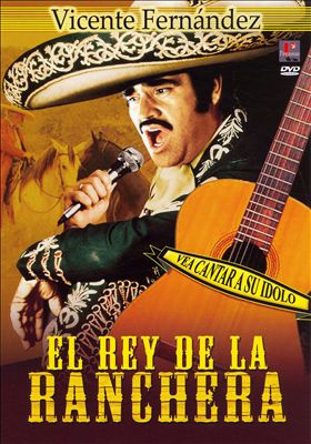 El Rey de la Ranchera [DVD]
