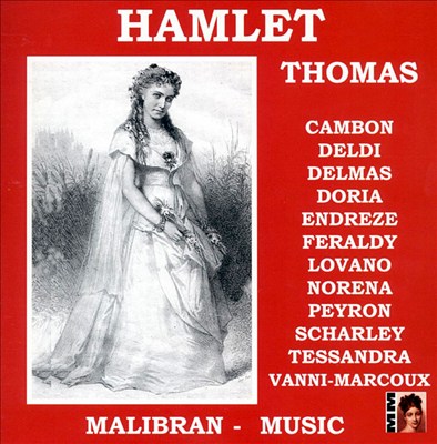 Thomas: Hamlet (Highlights)
