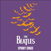 The Beatles: Spooky Songs