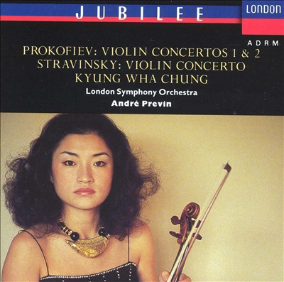 Prokofiev: Violin Concertos 1 & 2; Stravinsky: Violin Concerto