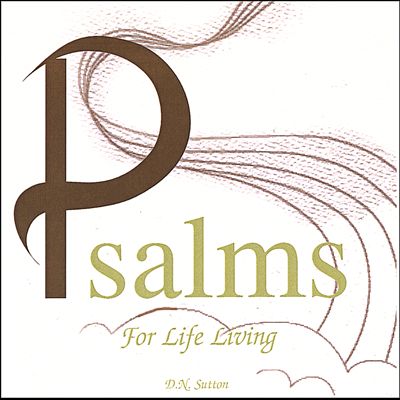 Psalms for Life Living [#2]