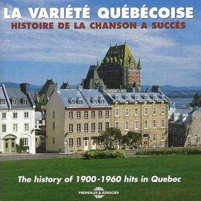 The History of 1900-1960 Hits in Quebec