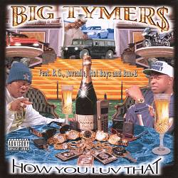 lataa albumi Download Big Tymers - How You Luv That Vol 2 album