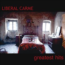 baixar álbum Liberal Carme - Greatest Hits