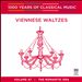 1000 Years of Classical Music, Vol. 47: The Romantic Era - Viennese Waltzes