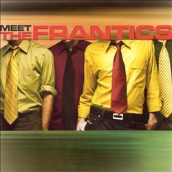 ladda ner album The Frantics - Meet The Frantics