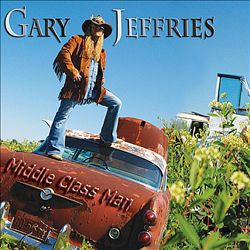 télécharger l'album Gary Jeffries - Middle Class Man