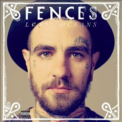 ladda ner album Fences - Lesser Oceans
