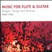 Music for Flute & Guitar: Tangos, Songs and Dances