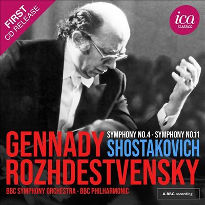 Shostakovich: Symphony No. 4; Symphony No. 11