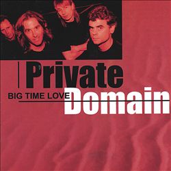 baixar álbum Private Domain - Big Time Love