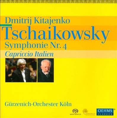 Tschaikowsky: Symphonie Nr. 4; Capriccio Italien