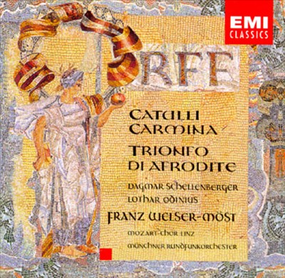 Carl Orff: Catulli Carmina; Trionfo di Afrodite