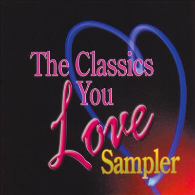 The Classics You Love Sampler