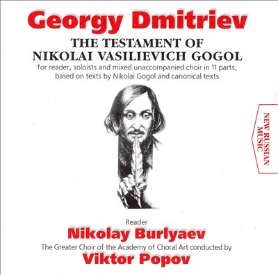Dmitriev: The Testament Of Nikolai Vasilievich Gogol
