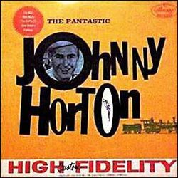 lataa albumi Johnny Horton - The Fantastic Johnny Horton